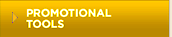 Promotional Tools