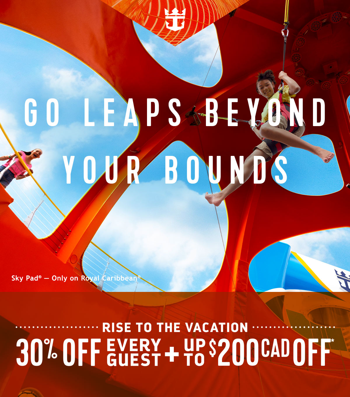 GO LEAPS BEYOND YOUR BOUNDS
