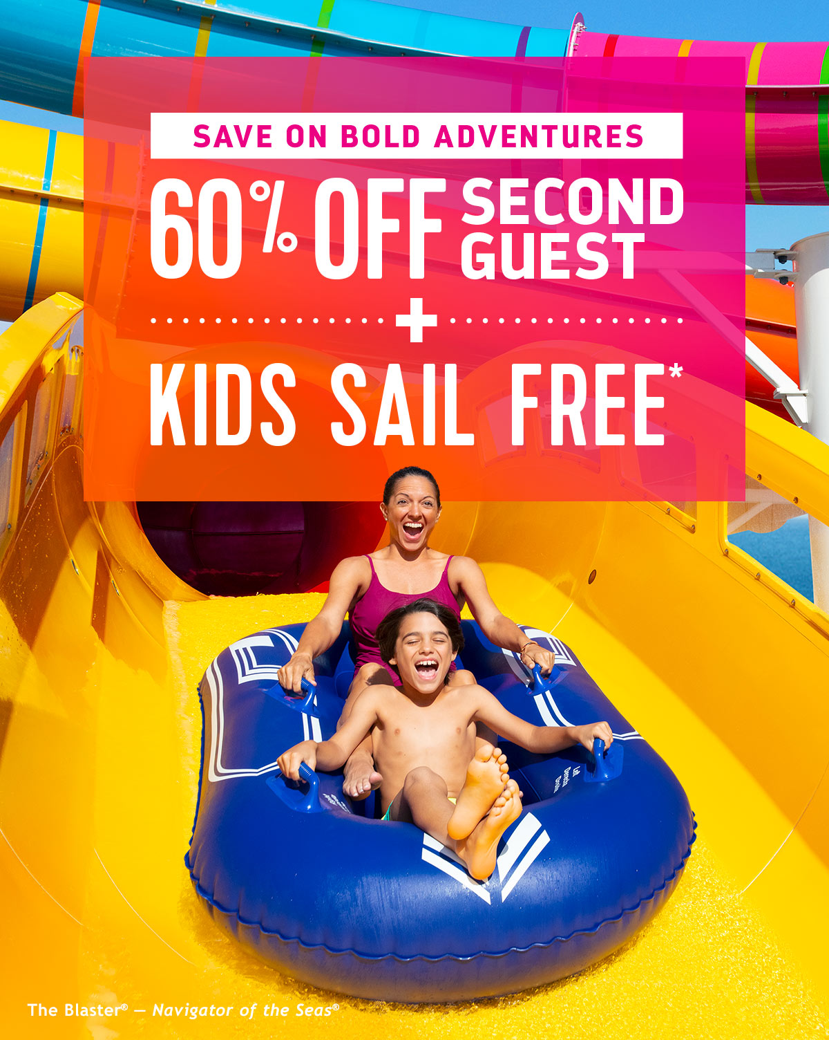 SAVE ON BOLD ADVENTURES